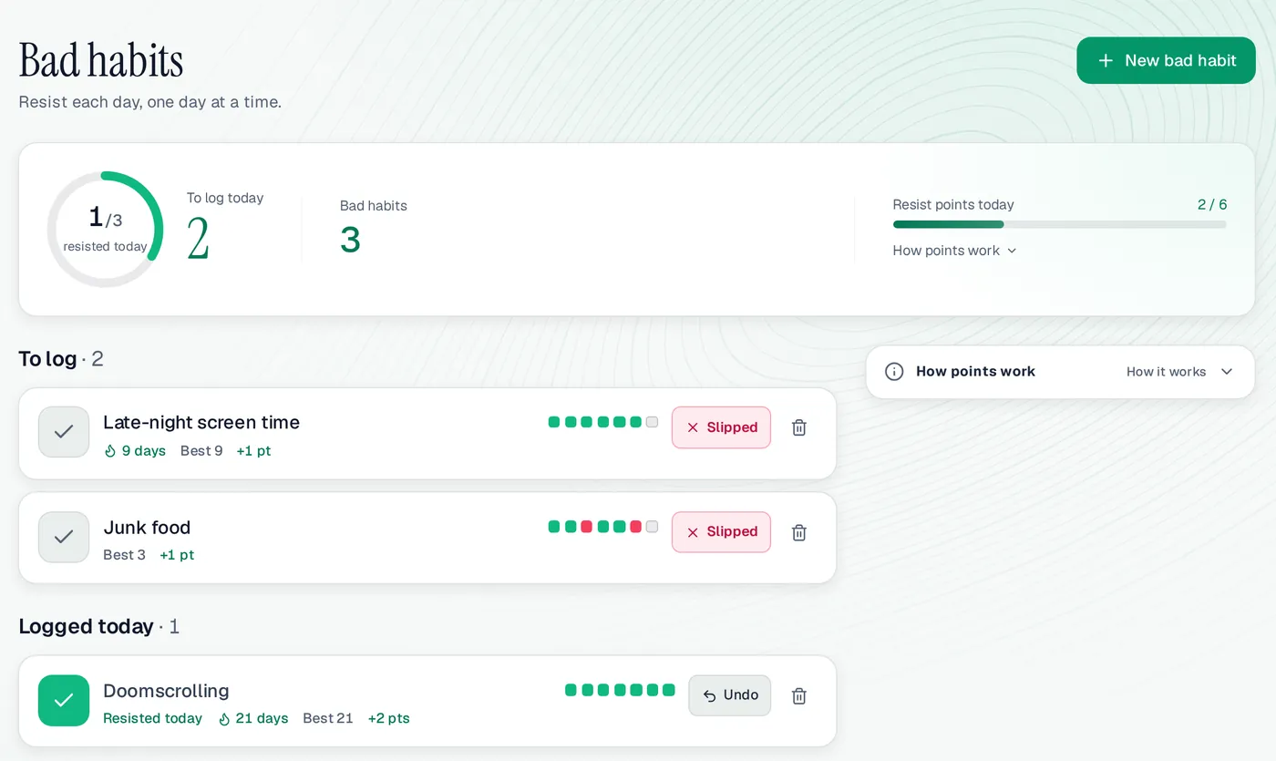 The Bad habits page on a computer: two bad habits still to log with Slipped buttons, Doomscrolling resisted today with a 21-day streak, and 2 of 6 resist points earned